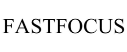 FASTFOCUS trademark