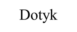 DOTYK trademark