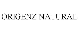 ORIGENZ NATURAL trademark