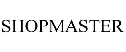 SHOPMASTER trademark