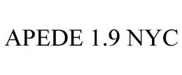 APEDE 1.9 NYC trademark