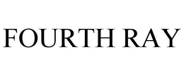 FOURTH RAY trademark