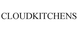 CLOUDKITCHENS trademark