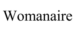 WOMANAIRE trademark