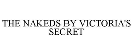 THE NAKEDS BY VICTORIA'S SECRET trademark
