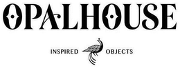 OPALHOUSE INSPIRED OBJECTS trademark