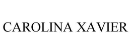 CAROLINA XAVIER trademark