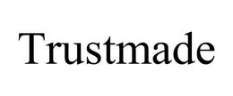 TRUSTMADE trademark