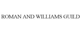 ROMAN AND WILLIAMS GUILD trademark
