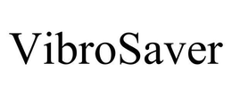 VIBROSAVER trademark