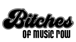 BITCHES OF MUSIC ROW trademark