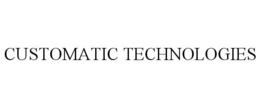 CUSTOMATIC TECHNOLOGIES trademark