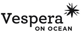 VESPERA ON OCEAN trademark