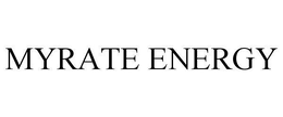 MYRATE ENERGY trademark