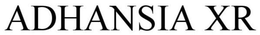 ADHANSIA XR trademark