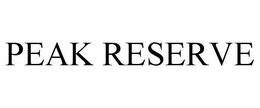 PEAK RESERVE trademark