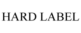HARD LABEL trademark