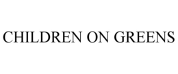 CHILDREN ON GREENS trademark