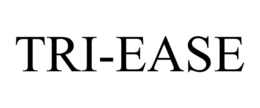 TRI-EASE trademark