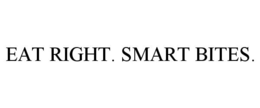 EAT RIGHT. SMART BITES. trademark