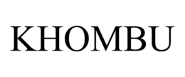 KHOMBU trademark