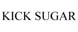 KICK SUGAR trademark