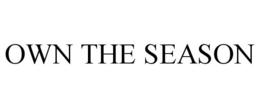 OWN THE SEASON trademark