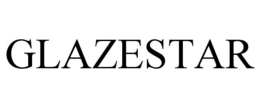 GLAZESTAR trademark