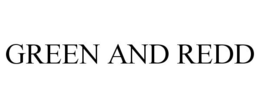 GREEN AND REDD trademark