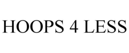 HOOPS 4 LESS trademark