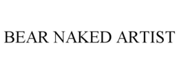 BEAR NAKED ARTIST trademark