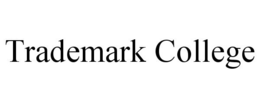 TRADEMARK COLLEGE trademark