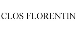 CLOS FLORENTIN trademark