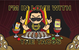 I'M IN LOVE WITH THE TACOS TACOSWAY trademark