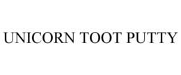 UNICORN TOOT PUTTY trademark