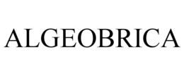 ALGEOBRICA trademark