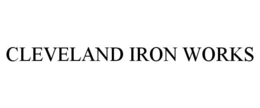 CLEVELAND IRON WORKS trademark