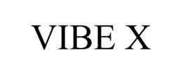 VIBE X trademark