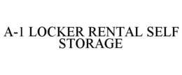 A-1 LOCKER RENTAL SELF STORAGE trademark