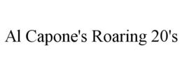 AL CAPONE'S ROARING 20'S trademark