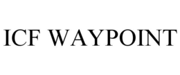 ICF WAYPOINT trademark