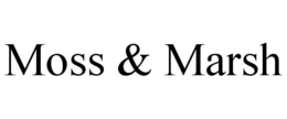 MOSS & MARSH trademark