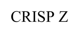 CRISP Z trademark