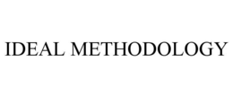 IDEAL METHODOLOGY trademark