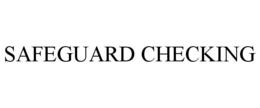 SAFEGUARD CHECKING trademark