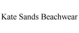 KATE SANDS BEACHWEAR trademark