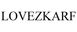 LOVEZKARF trademark