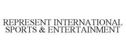 REPRESENT INTERNATIONAL SPORTS & ENTERTAINMENT trademark
