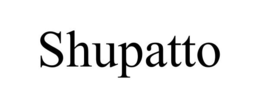 SHUPATTO trademark