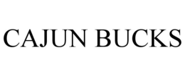 CAJUN BUCKS trademark